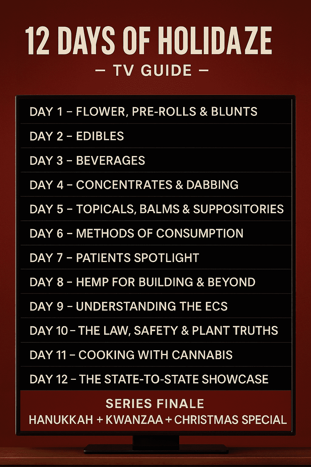 Tentative 12 Days of High Holidaze programming guide